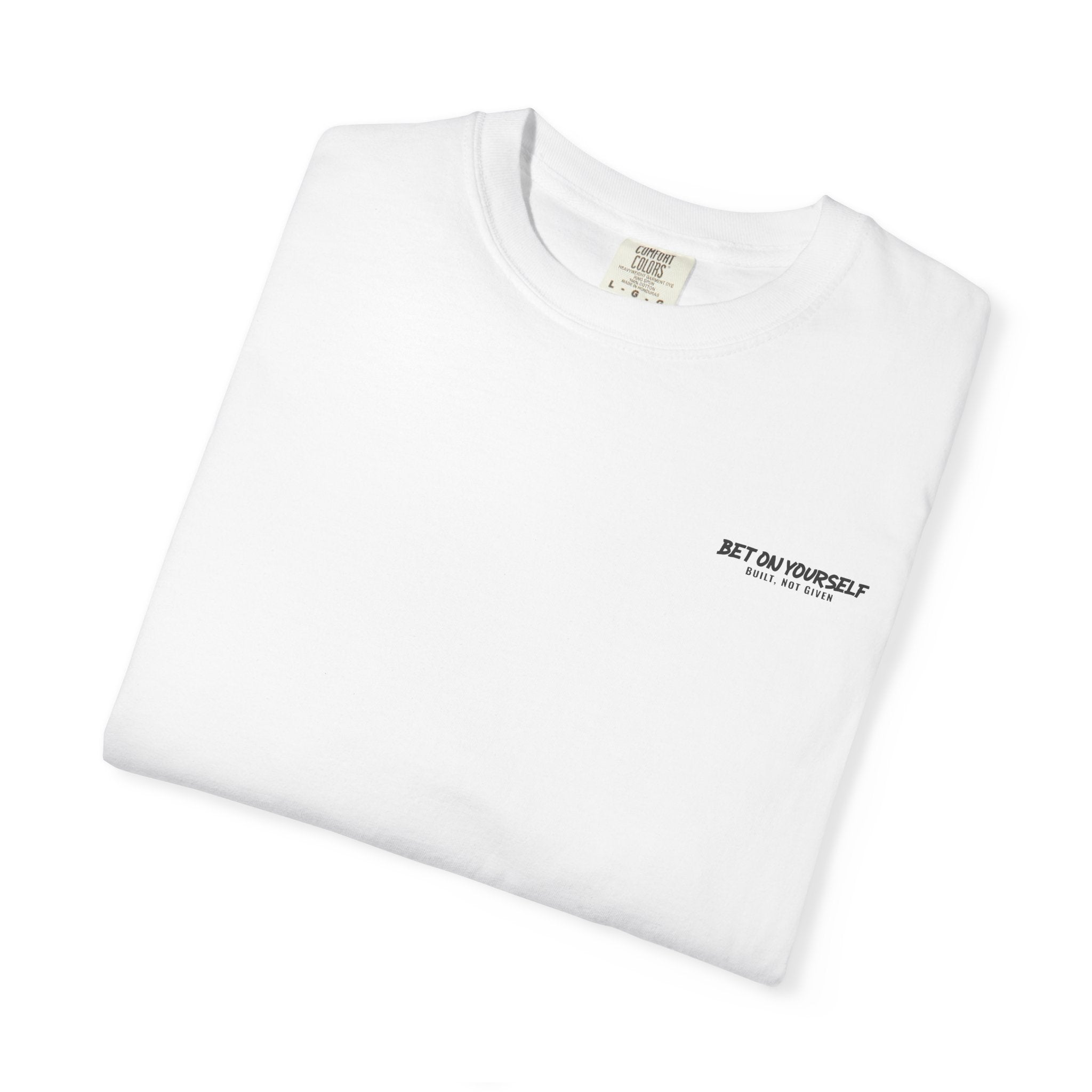 BET ON YOURSELF TEE