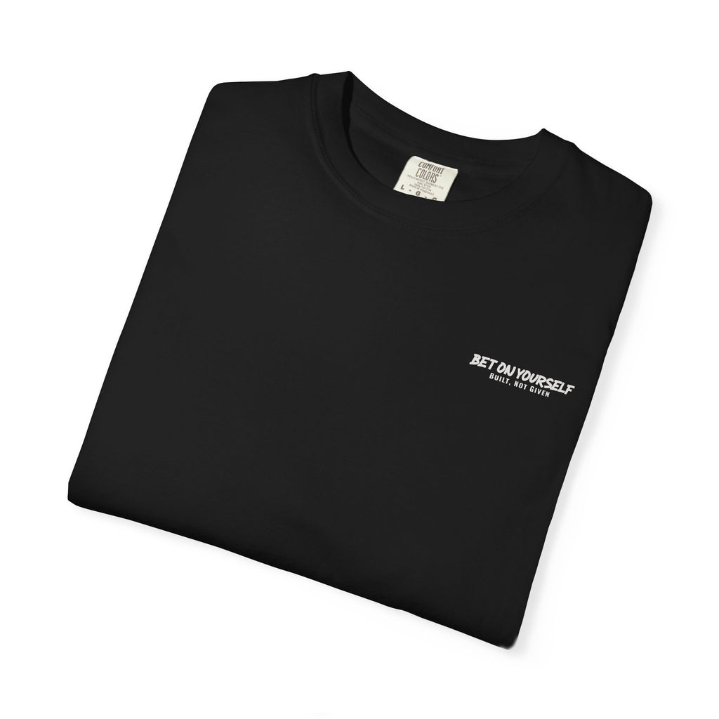 BET ON YOURSELF TEE